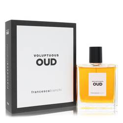 Francesca Bianchi Voluptuous Oud Extrait De Parfum Spray (Unisex) By Francesca Bianchi